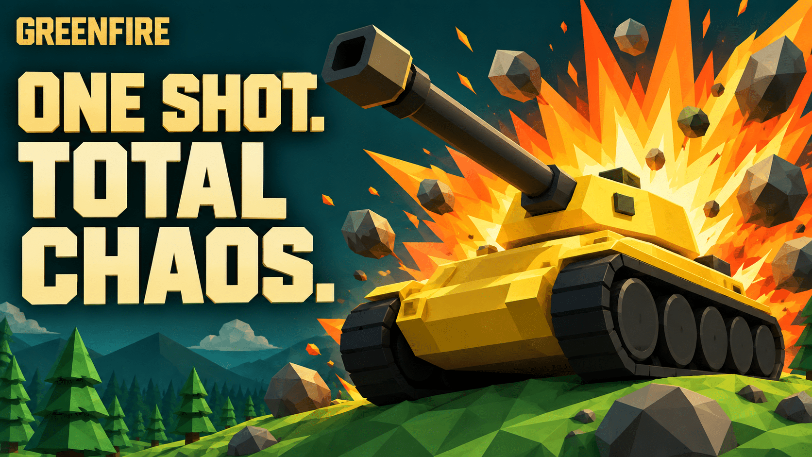 Promotional illustration for Greenfire: a yellow tank in front of an orange explosion, with the words One Shot. Total Chaos.